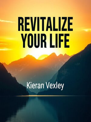 cover image of Revitalize Your Life